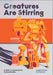 Creatures Are Stirring: A Guide to Architectural Companionship by Joseph Altshuler