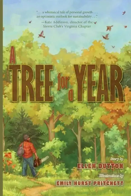 A Tree for a Year by Ellen Dutton