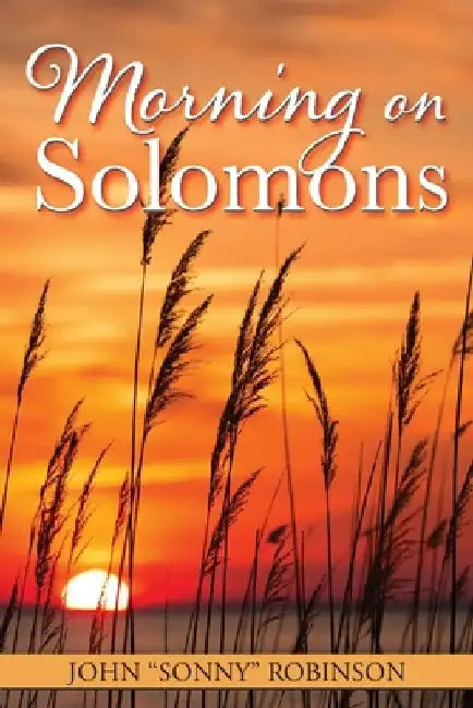 Morning on Solomons by John Sonny Robinson