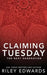 Claiming Tuesday by Riley Edwards