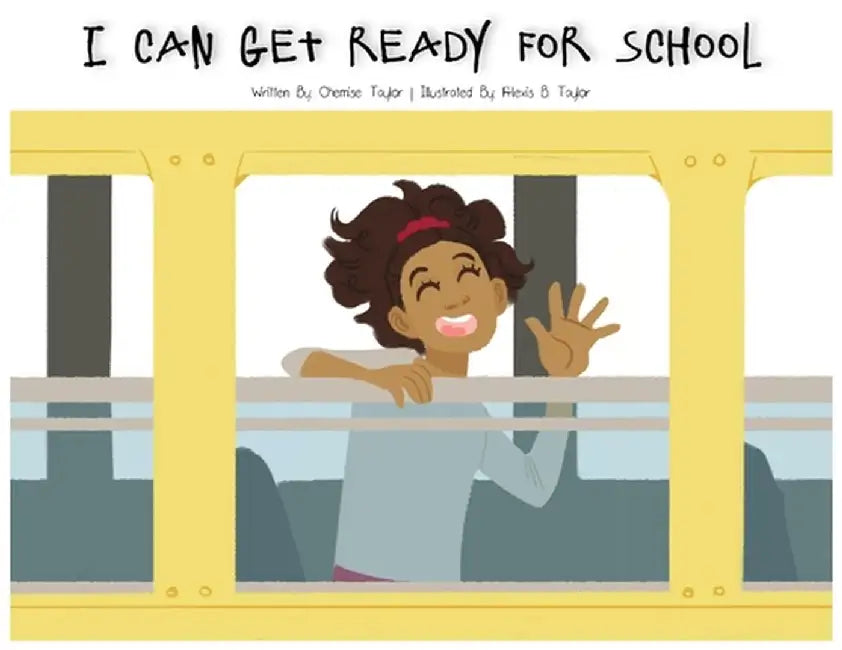 I Can Get Ready For School by Autism Learners