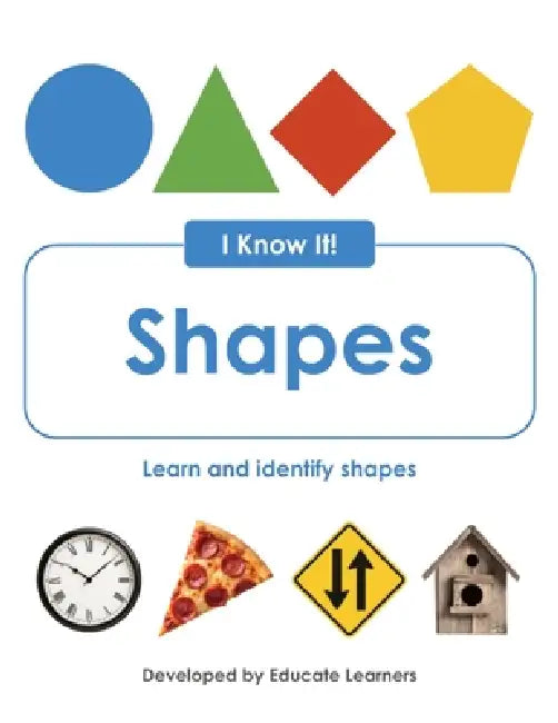 I Know It! Shapes by Educate Learners