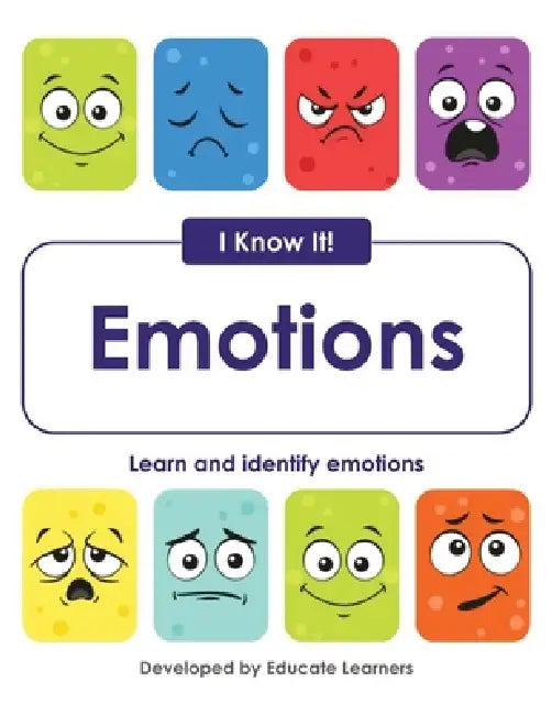 I Know It! Emotions by Educate Learners