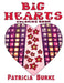 Big Hearts: coloring book by Patricia Burke