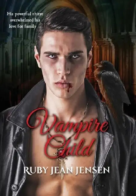 Vampire Child by Ruby Jean Jensen