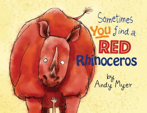 Sometimes You Find A Red Rhinoceros by Andrew Myer