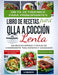 Dieta Cetogénica - Libro de Recetas para Olla a Cocción Lenta: 250 Recetas Rápidas y Fáciles de 5-Ingredientes para Novatos y Avanzados Plan de Comida by Griffith Fiona