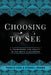 Choosing to See: A Framework for Equity in the Math Classroom by Pamela Seda