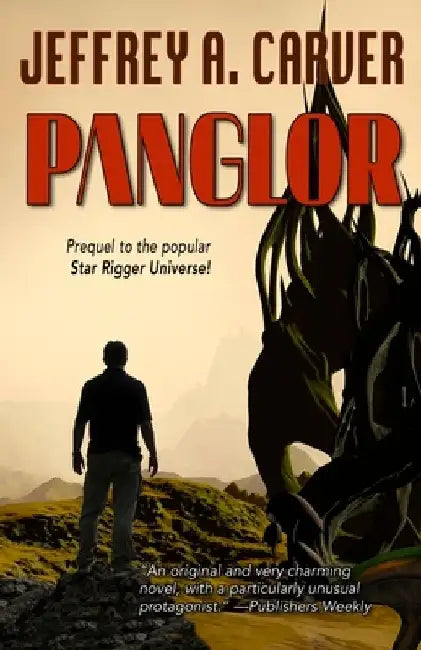 Panglor: A Novel of the Star Rigger Universe by Jeffrey A. Carver