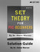 Set Theory for Pre-Beginners - Solution Guide by Steve Warner