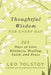 Thoughtful Wisdom for Every Day: 365 Days of Love, Kindness, Healing, Faith, and Peace by Leo Tolstoy