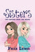 Sisters: Two Sisters from the Bronx by Fran Lewis