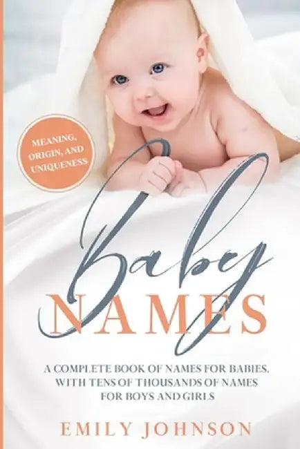 Baby Names Book by Emily Johnson