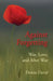 Against Forgetting: War, Love, and After War by Denise David
