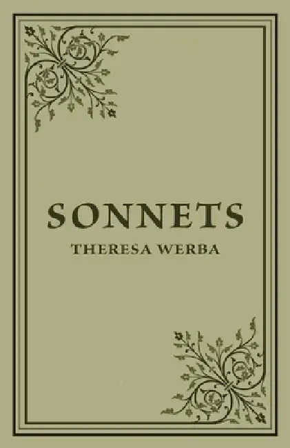 Sonnets by Theresa Rodriguez