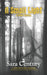 A Small Light & Other Stories by Sara Century
