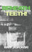 Beneath the Swimming Pools, the Teeth! by Mark Jaskowski