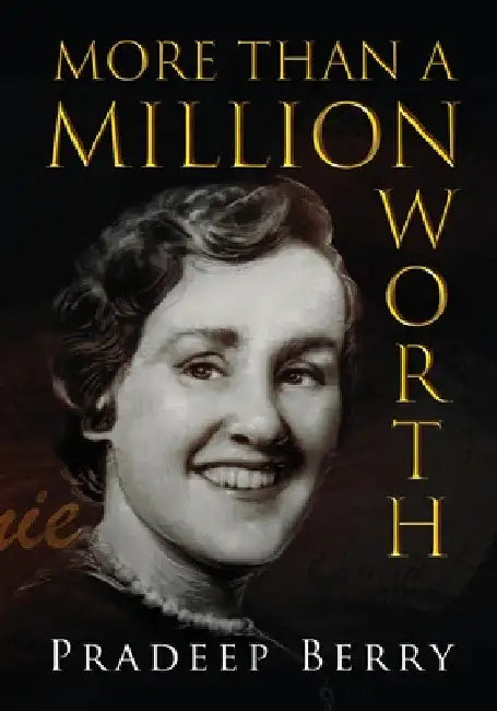 More Than a Million Worth by Pradeep Berry