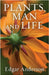 Plants, Man and Life by Anderson, Edgar
