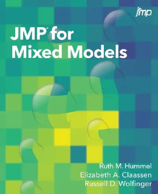 JMP for Mixed Models by Ruth Hummel