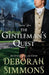 The Gentleman's Quest by Simmons, Deborah