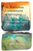 The Marvelous Contentment of Belonging: Poetry, Prose & Prompts for Navigating Grief by Darci Meyers