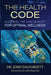 The Health Code by John Daugherty