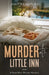 Murder at the Little Inn by Judy Keightley