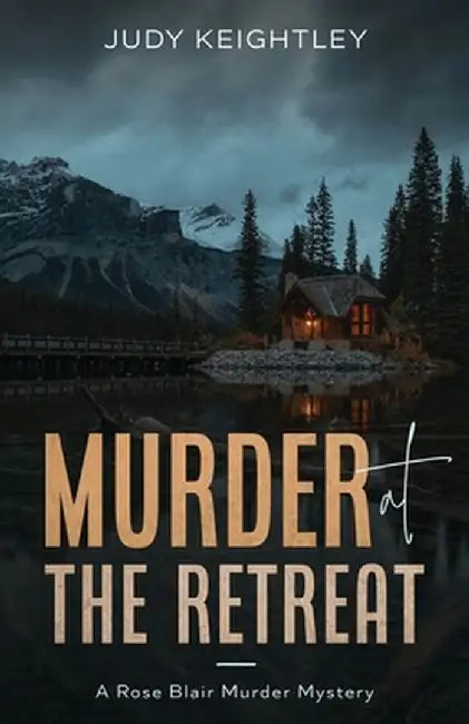 Murder at the Retreat by Judy Keightley