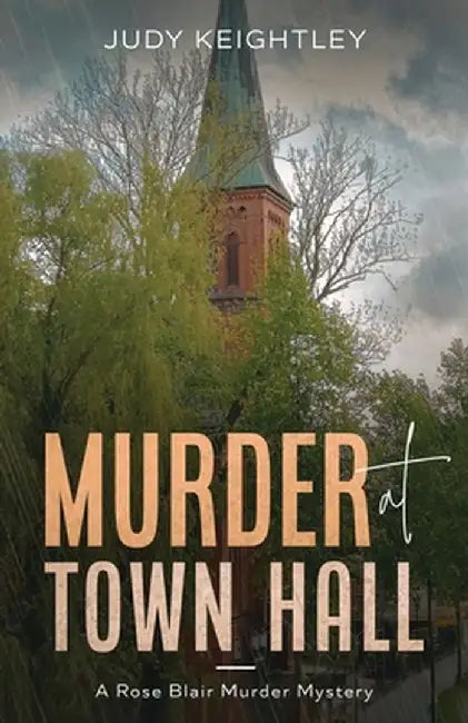 Murder at Town Hall by Judy Keightley