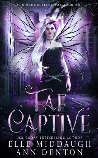 Fae Captive by Ann Denton