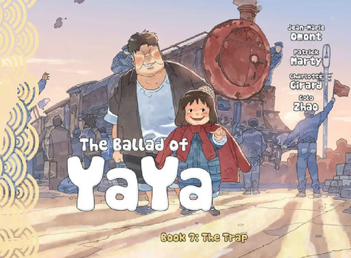 The Ballad of Yaya Book 7 by Patrick Marty
