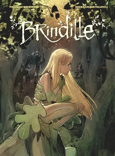 Brindille by Frederic Brremaud, Mike Kennedy, Federico Bertolucci