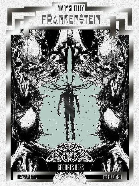 Frankenstein by Georges Bess by Mary Shelley