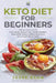 Keto Diet for Beginners: The Ultimate Guide for Losing Weight and Transforming Your Body While Eating Delicious Mouthwatering Food by Jesse Ryan