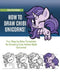 How to Draw Chibi Unicorns: Fun Step-by-Step Templates for Drawing Cute Anime-Style Unicorns! by Sora Illustrations