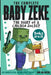 The Complete Baby Zeke: The Diary of a Chicken Jockey, Books 10 to 12 by Block