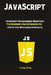 JavaScript: JavaScript Programming Made Easy for Beginners & Intermediates (Step By Step With Hands On by Craig, Berg