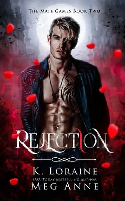 Rejection by Meg Anne