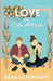 Love on Camera: A Sweet Romantic Comedy by Dana Lecheminant