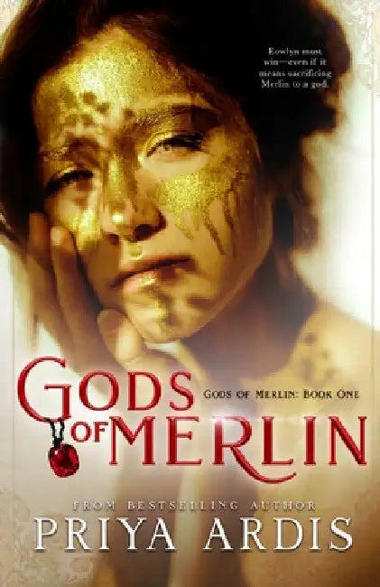 Gods of Merlin by Priya Ardis