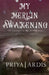 My Merlin Awakening by Priya Ardis