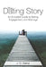 The Dating Story: An Encoded Guide to Dating, Engagement, and Marriage by J. D. Baker