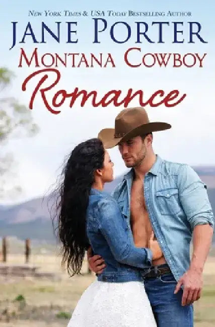 Montana Cowboy Romance by Jane Porter