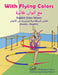 With Flying Colors - English Color Idioms (Arabic-English) by Anneke Forzani