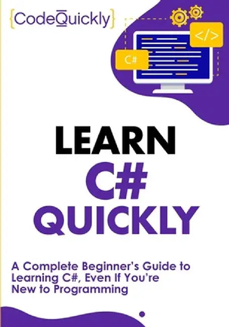 Learn C# Quickly by Code Quickly