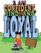 I Am Confident, Kind, and Loyal: Affirmation Coloring Book for Girls by Activity Nest