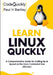 Learn Linux Quickly: A Comprehensive Guide for Getting Up to Speed on the Linux Command Line (Ubuntu) by Code Quickly