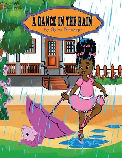 A Dance in the Rain by Sylva Nnaekpe
