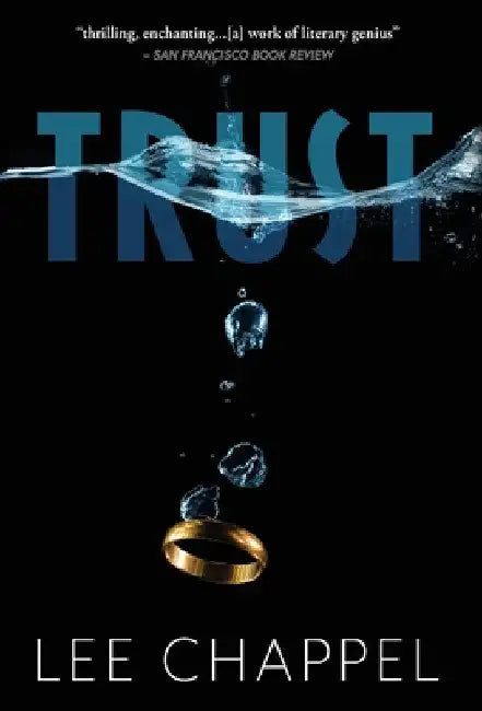 Trust by Lee Chappel